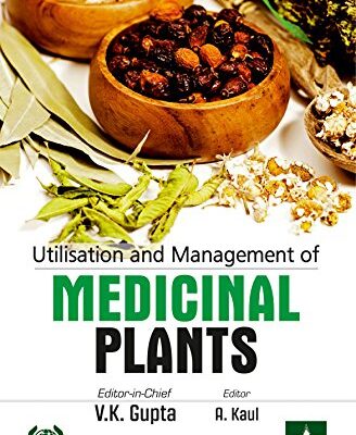 Utilisation and Management of Medicinal Plants Vol. 3