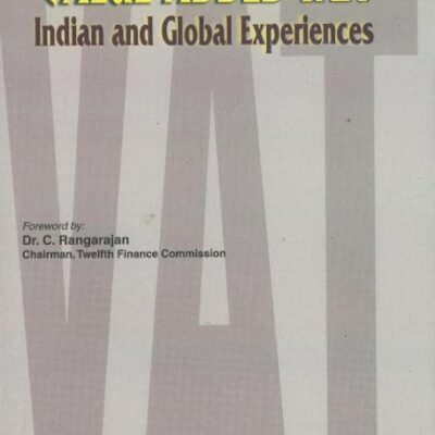 Value Added Tax: Indian and Global Experiences