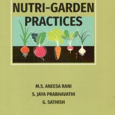 Vegetable and NutriGarden Practices