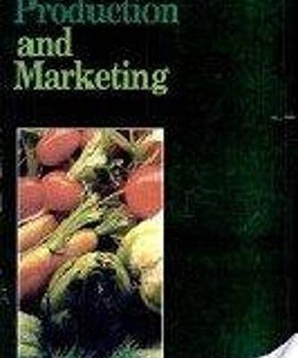 Vegetable Production and Marketing