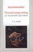 Vermicomposting For Sustainable Agriculture