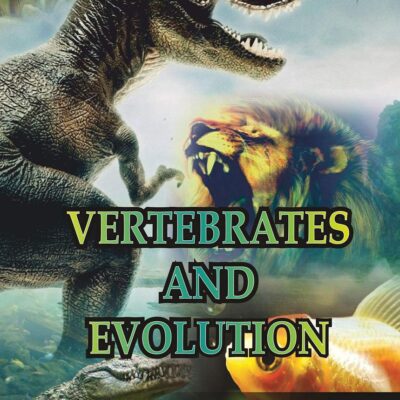 Vertebrates and Evolution