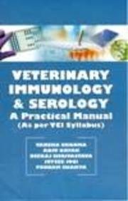 Veterinary Immunology and Serology: A Practical Manual