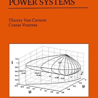 Voltage Stability of Electric Power Systems (Power Electronics and Power Systems)