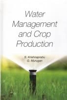 Water Management and Crop Production