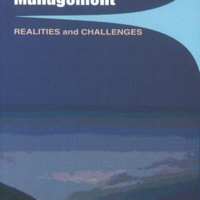 Water Resources Management: Realities and Challenges: Realities & Challenges