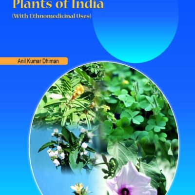 Wild Medicinal Plants of India (With Ethnomedicinal Uses)