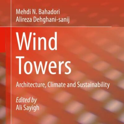 Wind Towers: Architecture