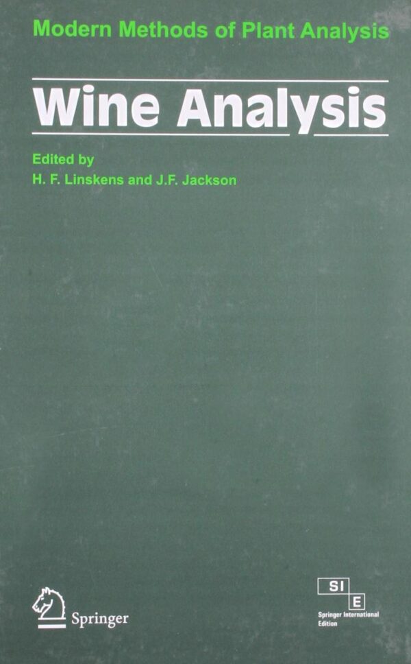 Wine Analysis Modern Methods Of Plant Analysis (Hb 2009)
