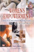 Womens Empowerment: Issues Challenges and Strategies A Source Book