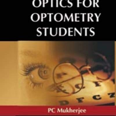 Optics for Optometry Students