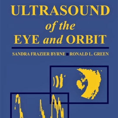 Ultrasound of the Eye & Orbit
