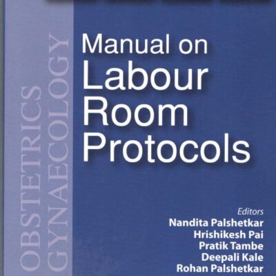 Manual on Labour Room Protocols