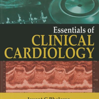 Essentials of Clinical Cardiology