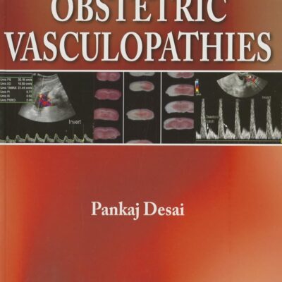 OBSTETRIC VASCULOPATHIES