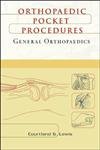 (EX)ORTHOPEDIC POCKET PROCEDURES (GENERAL ORTHOPAEDICS)(INT.ED)
