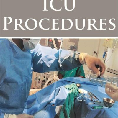MANUAL OF ICU PROCEDURES