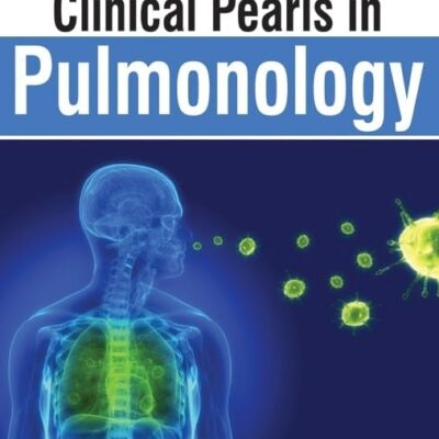 Clinical Pearls in Pulmonology