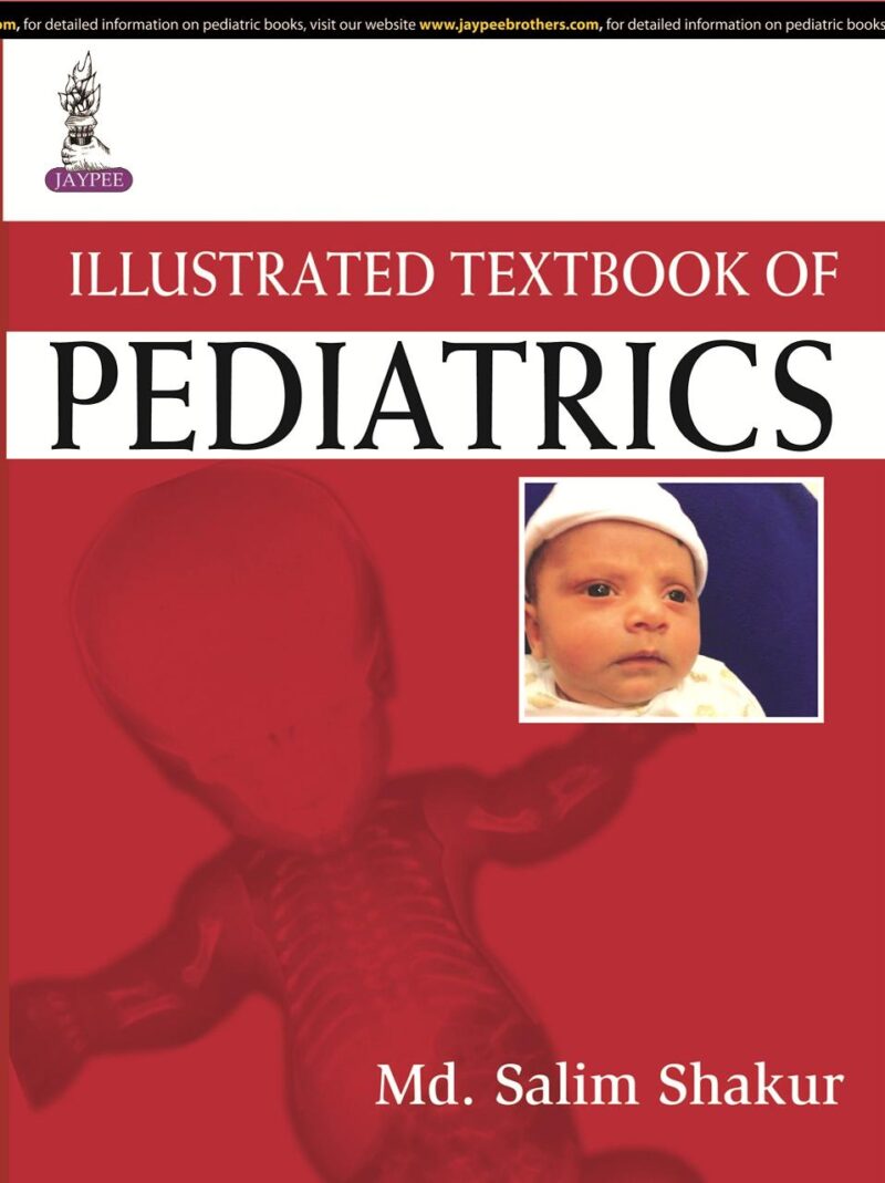 ILLUSTRATED TEXTBOOK OF PEDIATRICS