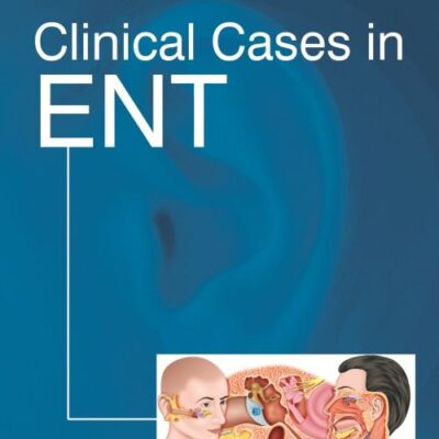 Clinical Cases in ENT