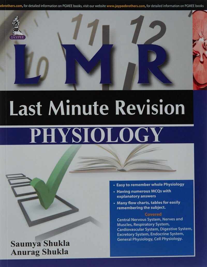 LMR:LAST MINUTE REVISION PHYSIOLOGY