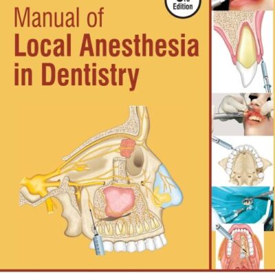 MANUAL OF LOCAL ANESTHESIA IN DENTISTRY