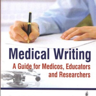 Medical Writing: A Guide for Medicos