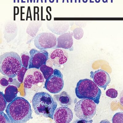 Hematopathology Pearls