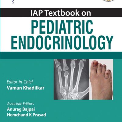 IAP Textbook on Pediatric Endocrinology