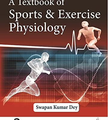 A Textbook of Sports & Exercise Physiology