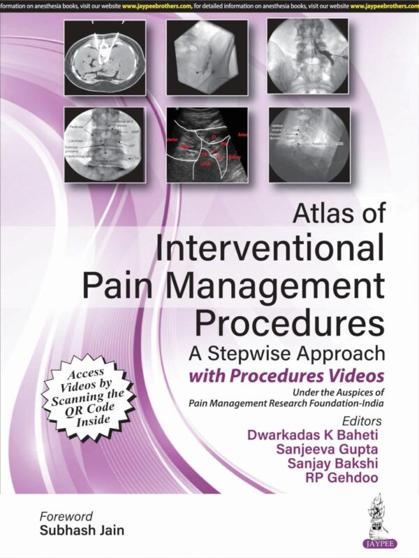 Atlas of Interventional Pain Management Procedures: A Stepwise Approach