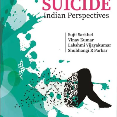 SUICIDE: INDIAN PERSPECTIVES