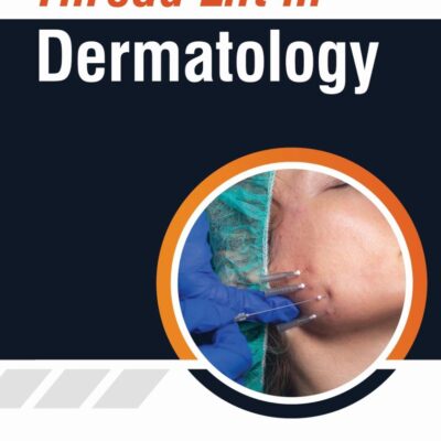 THREAD LIFT IN DERMATOLOGY