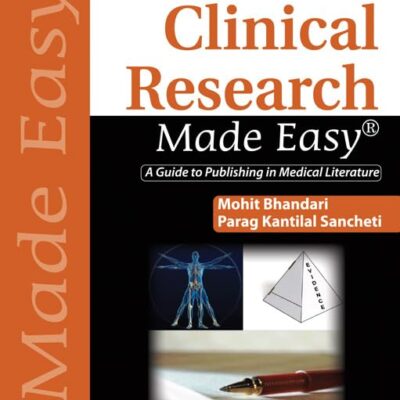 Clinical Research Made Easy: A Guide to Publishing in Medical Literature