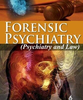 Forensic Psychiatry (Psychiatry and Law): Indian Perspective