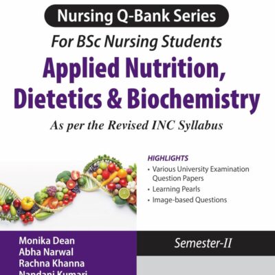 NURSING Q-BANK SERIES FOR BSC NURSING STUDENTS APPLIED NUTRITION