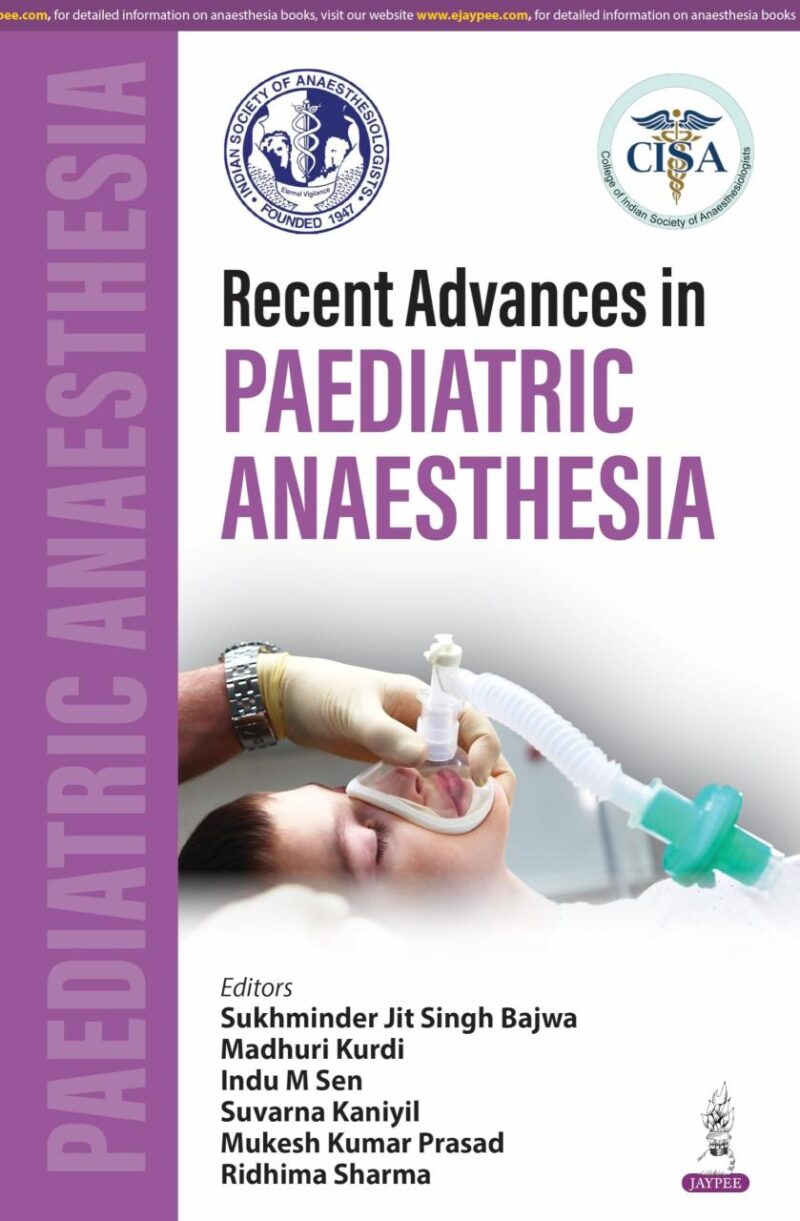 Recent Advances In Paediatric Anaesthesia