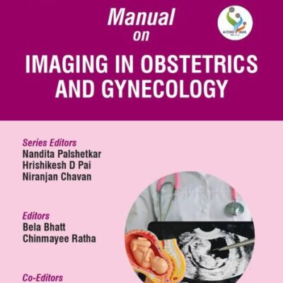 MANUAL ON IMAGING IN OBSTETRICS AND GYNECOLOGY (AICOG 2025)
