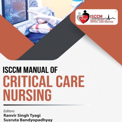 ISCCM MANUAL OF CRITICAL CARE NURSING