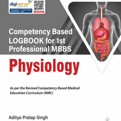 Competency Based Logbook For 1St Professional Mbbs Physiology