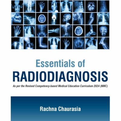 ESSENTIALS OF RADIODIAGNOSIS