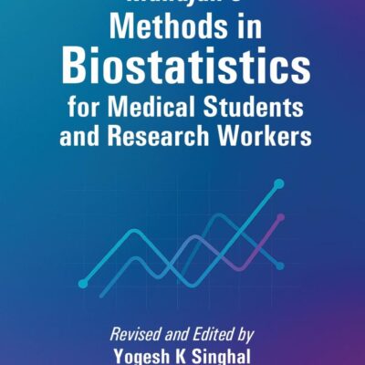 Mahajan's Methods in Biostatistics for Medical Students and Research Workers