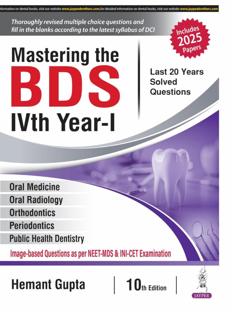 MASTERING THE BDS IVTH YEAR-I
