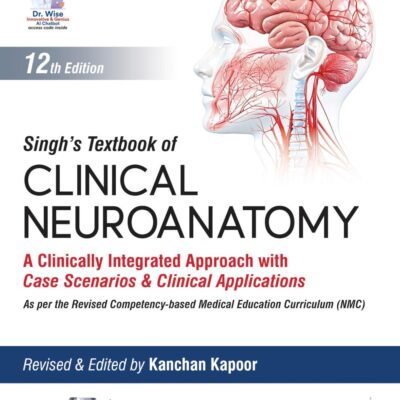 SINGH'S TEXTBOOK OF CLINICAL NEUROANATOMY