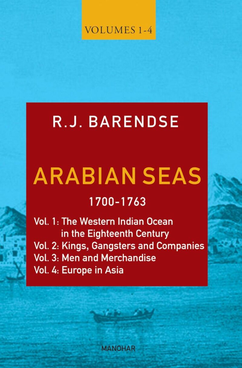Arabian Seas 1700-1763 (IV Vols. Set)