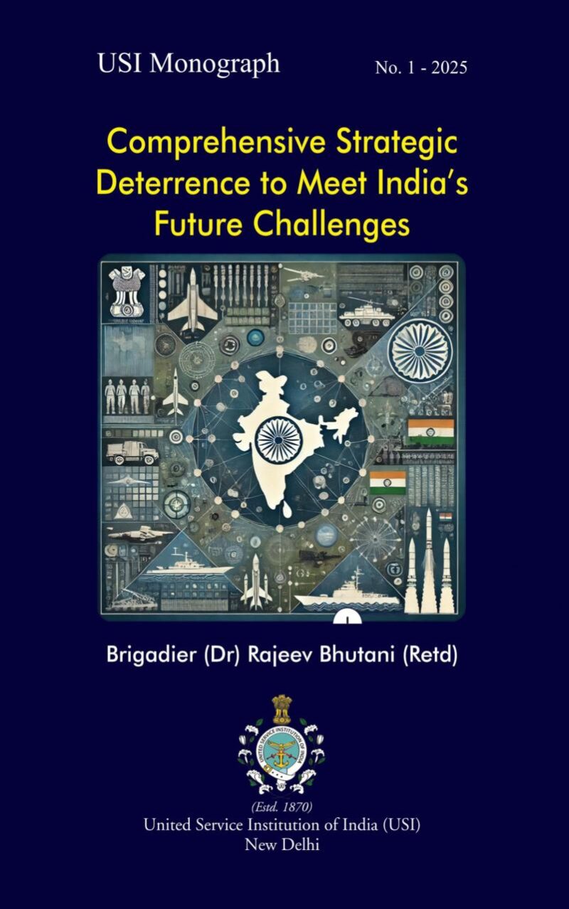 Comprehensive Strategic Deterrence to Meet India's Future Challenges