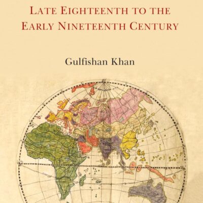 Indo-Persian Elite in the Late Eighteenth to the Early Nineteenth Century