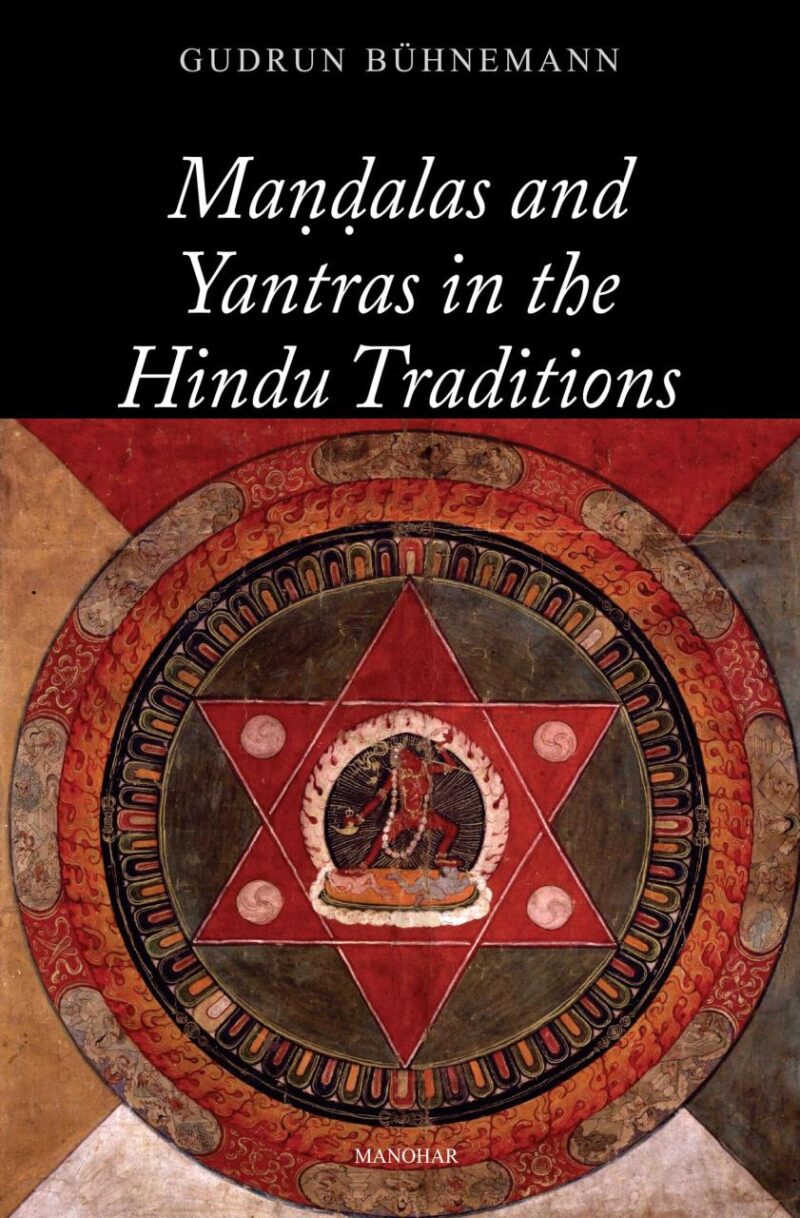 Mandalas and Yantras in the Hindu Traditions