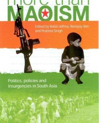 More Than Maoism: Politics