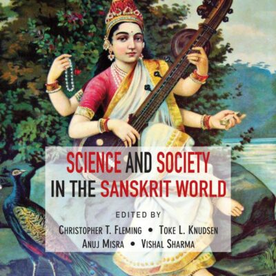 Science and Society in the Sanskrit World